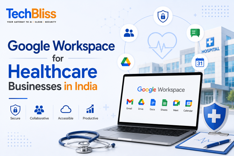 Google Workspace for Healthcare Businesses in India 2