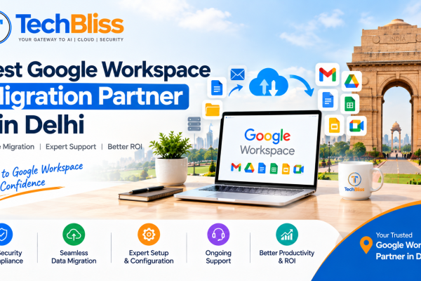 Best Google Workspace migration partner in Delhi for secure business migration